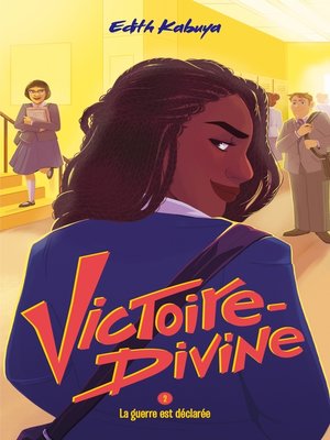 cover image of Victoire-Divine--Tome 2--La guerre est déclarée
